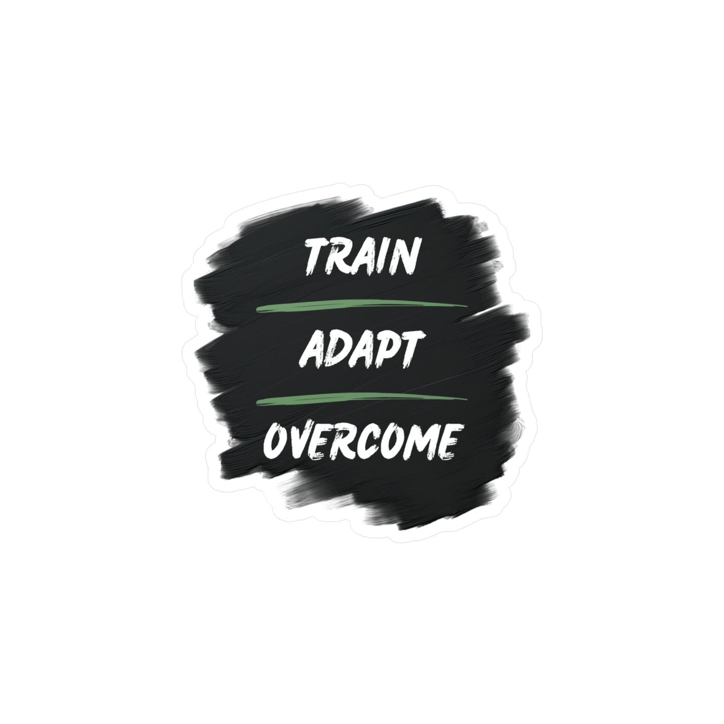 Train-Adapt-Overcome Sticker